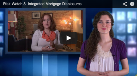 Risk Watch Episode 8: Integrated Mortgage Disclosures