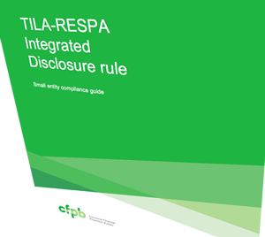 CFPB Issues Integrated TILA-RESPA Compliance Guide