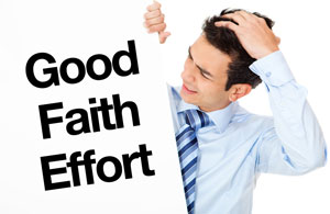 What Is Meant By a “Good Faith” Effort to Comply?